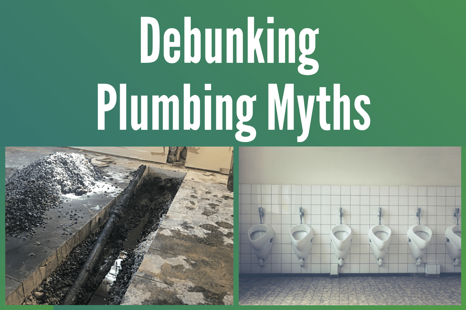 Plumbing Myths